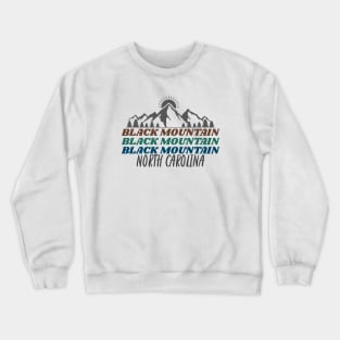 Black Mountain, North Carolina Crewneck Sweatshirt